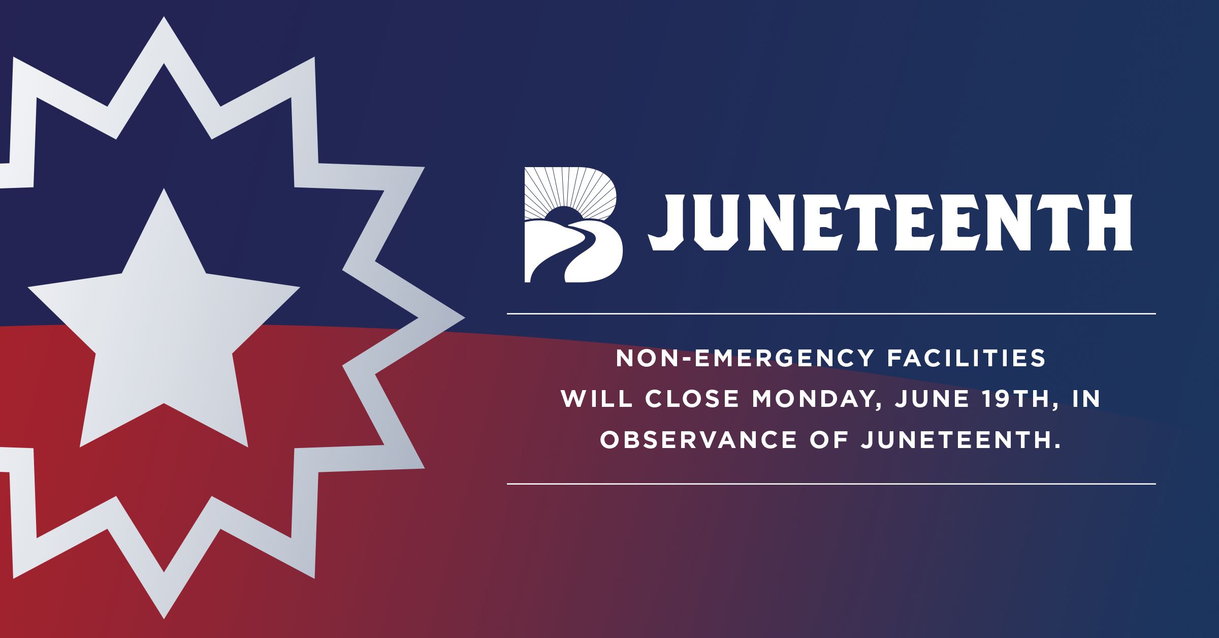 Juneteenth Closure Graphic before