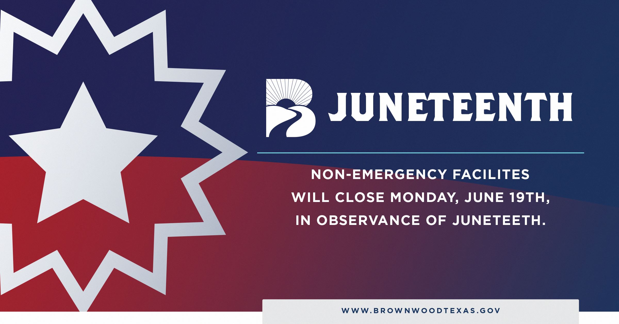 Juneteenth Closure 1