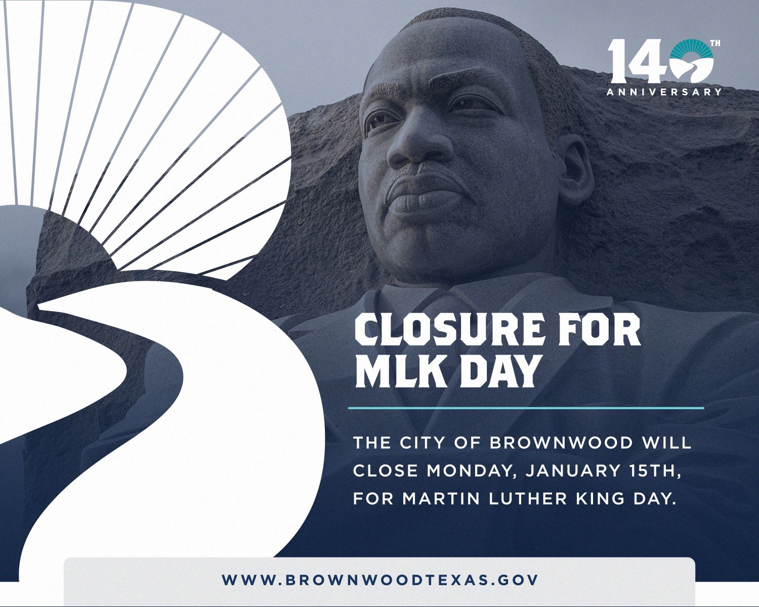City Closure for Martin Luther King Day Jan. 15