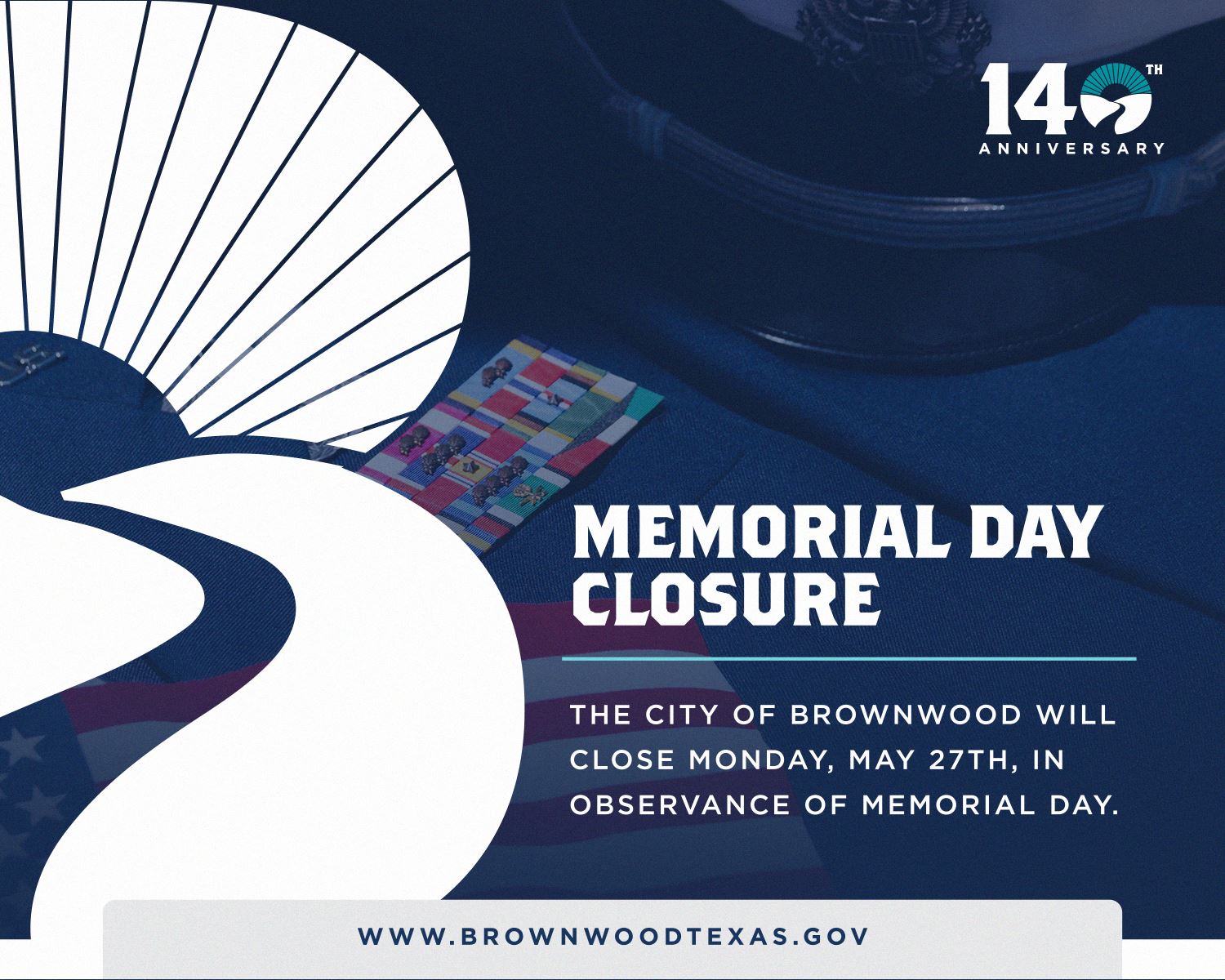 Memorial Day Closure Reminder for Monday, May 27th