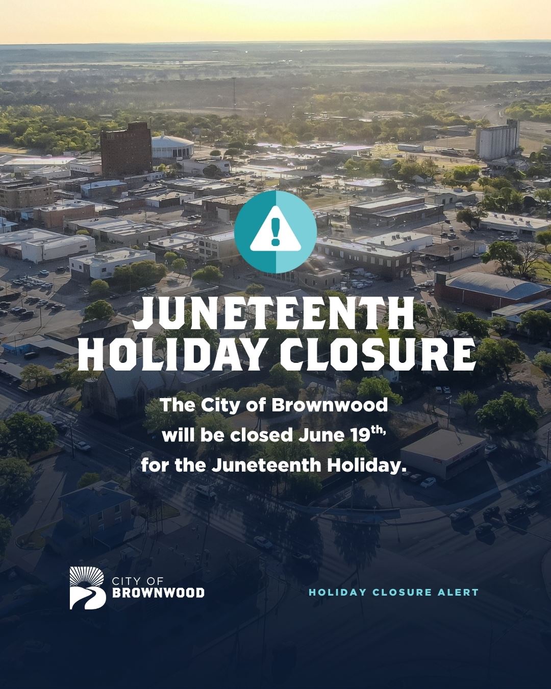 Juneteenth Closure, Thursday, June 19th